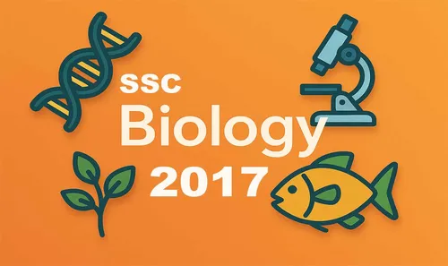 এসএসসি জীববিজ্ঞান সকল বোর্ড প্রশ্ন ২০১৭ | SSC Biology All Board Question 2017
